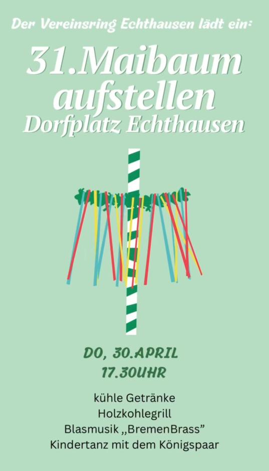 Maibaum aufstellen in Echthausen
